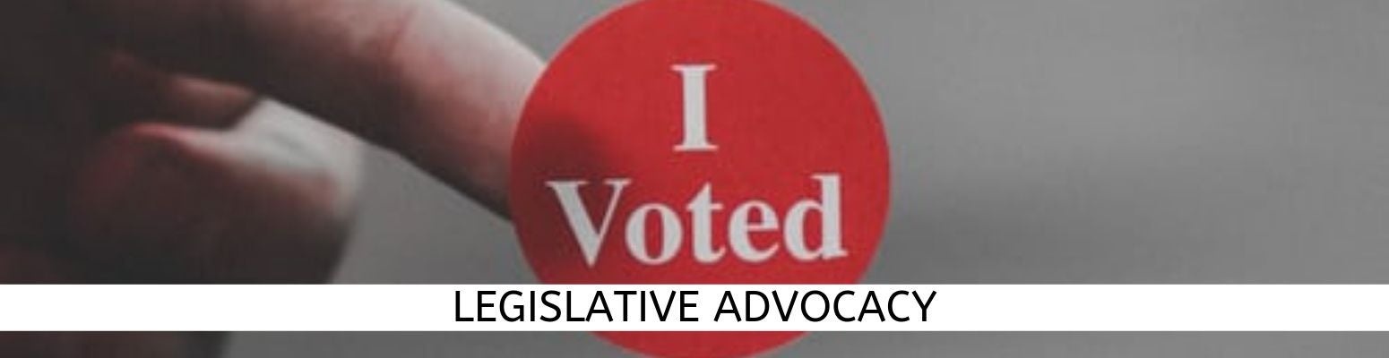 Legislative Advocacy